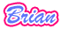 Brian